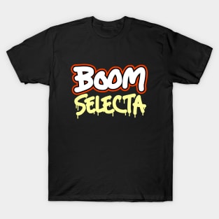 Boom Selecta DJ T-Shirt